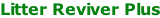 Litter Reviver Plus